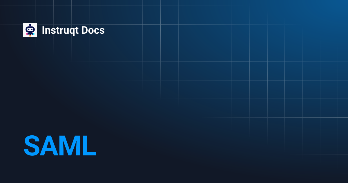 SAML | Instruqt Docs